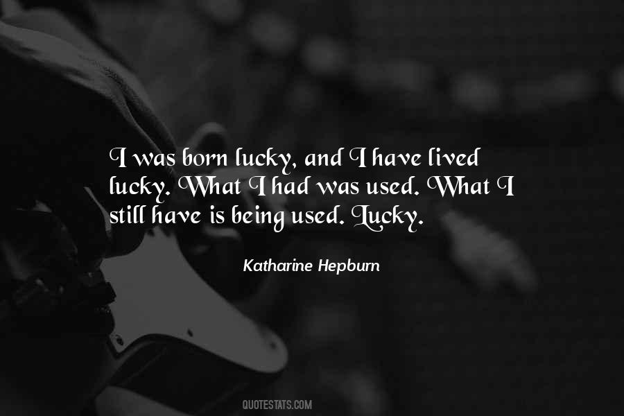 What Is Luck Quotes #188860