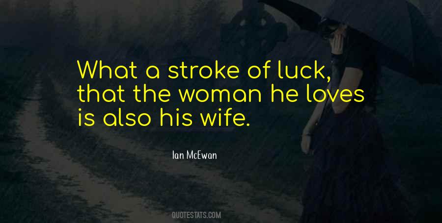 What Is Luck Quotes #640931