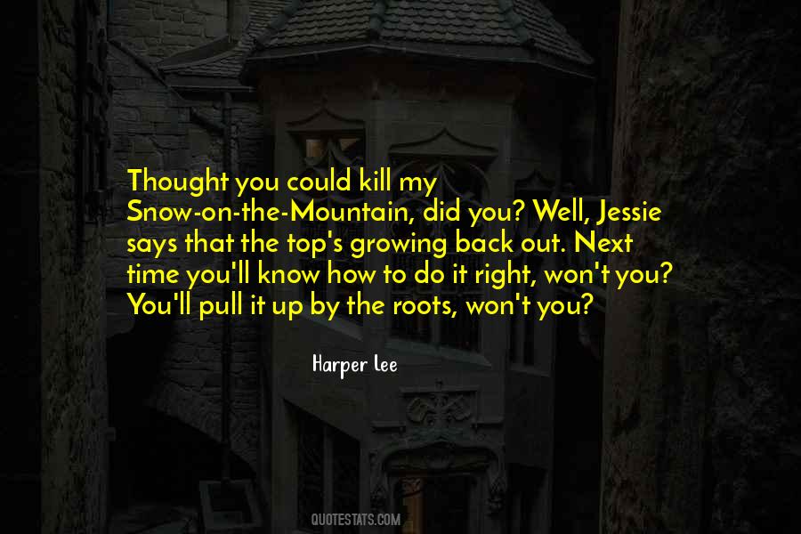 Going Back To Our Roots Quotes #1847367