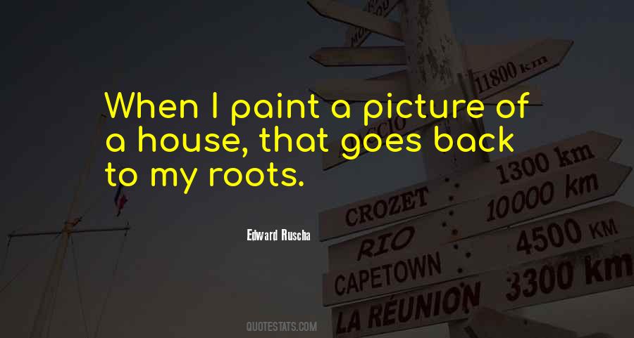 Going Back To Our Roots Quotes #574129