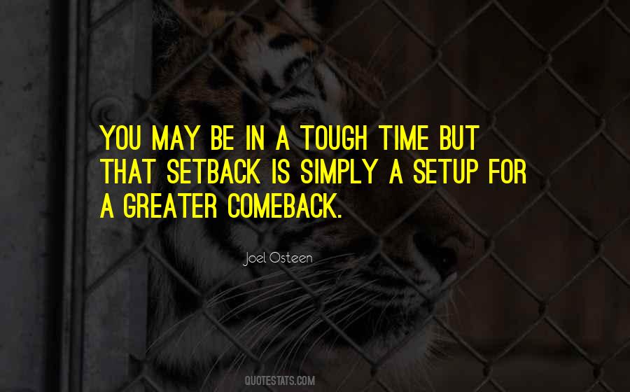 Quotes About A Setback #1643679
