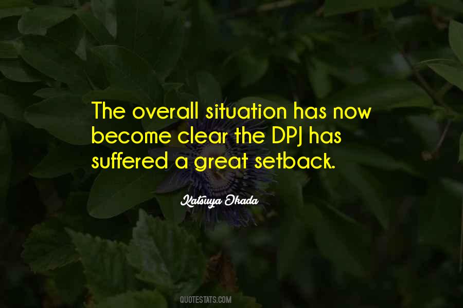 Quotes About A Setback #777237