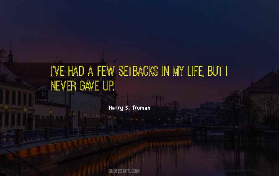 Quotes About A Setback #962045