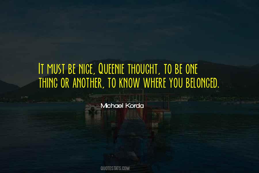 Be Nice To One Another Quotes #744940