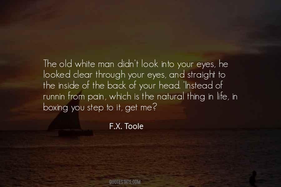 Look Through The Eyes Quotes #4295