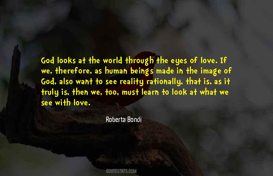 Look Through The Eyes Quotes #885848