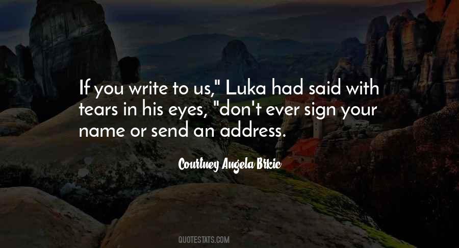 Write Your Name Quotes #1743939