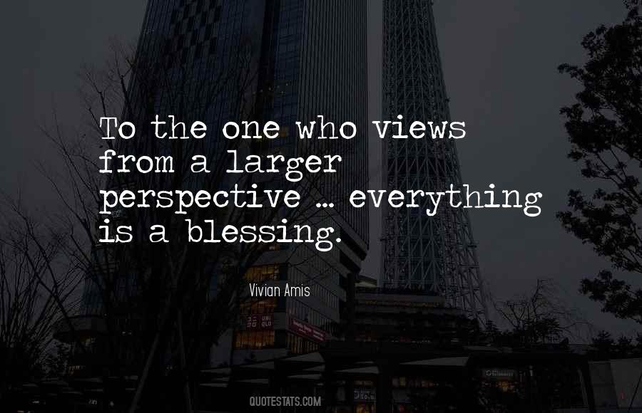 Everything Is A Blessing Quotes #1676248
