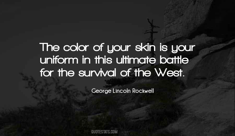 Your Skin Color Quotes #1368026