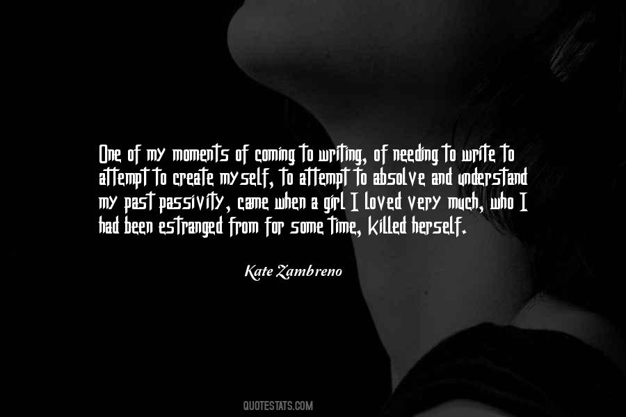 Some Time For Myself Quotes #1254405
