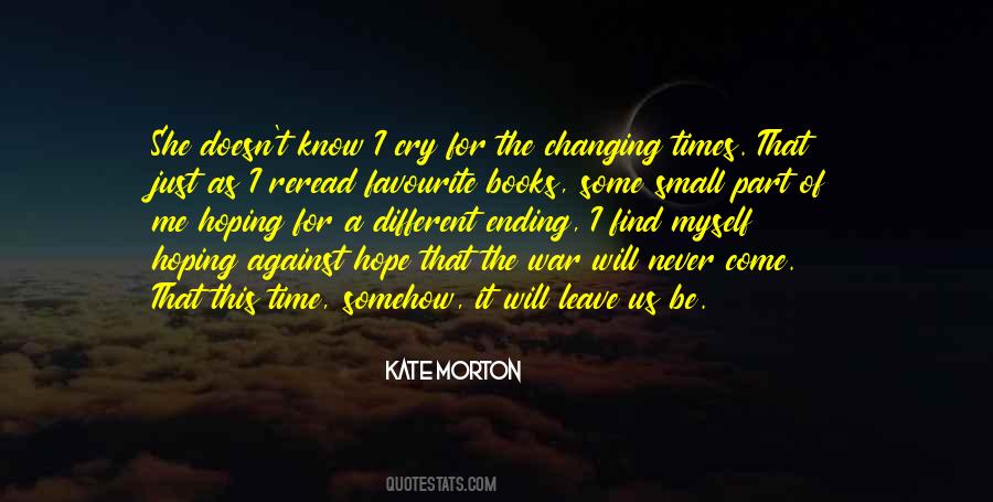 Some Time For Myself Quotes #1591520