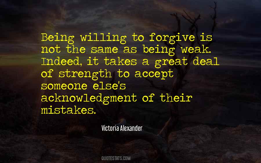 Willing To Forgive Quotes #1081257
