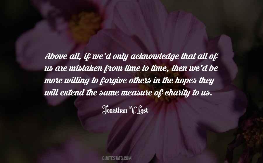 Willing To Forgive Quotes #1199412