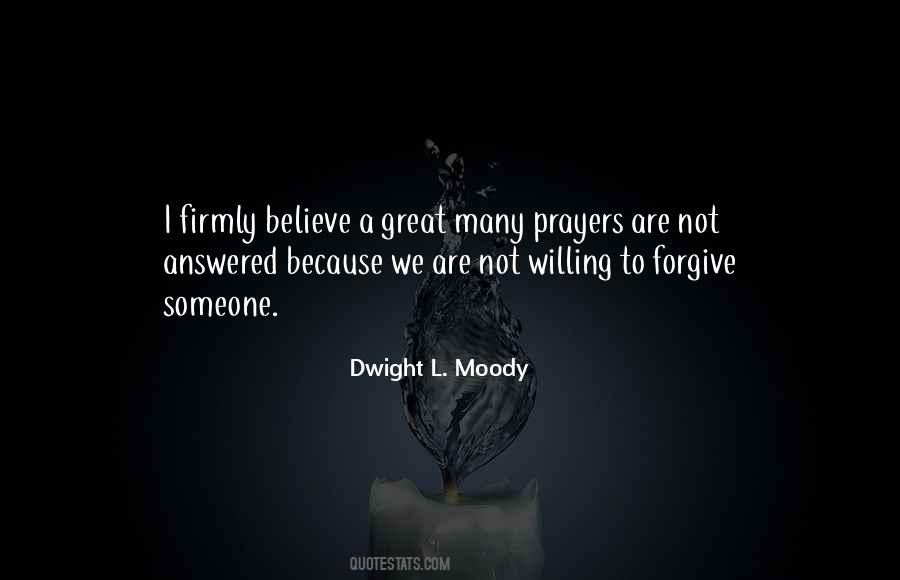 Willing To Forgive Quotes #1583450