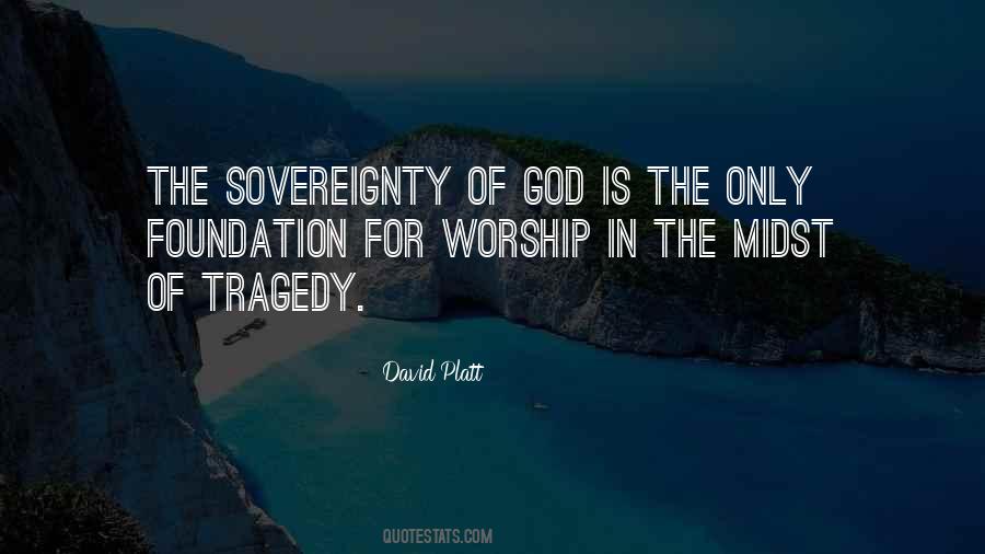 In The Midst Of Tragedy Quotes #1099149