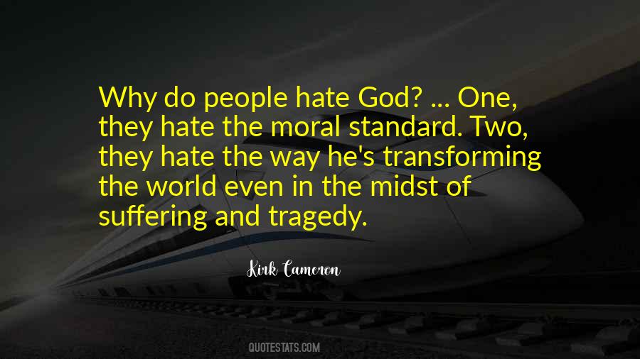 In The Midst Of Tragedy Quotes #1818434