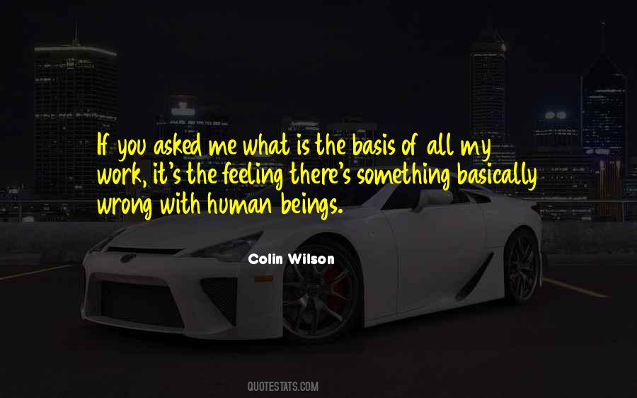 Feeling Human Quotes #1436928