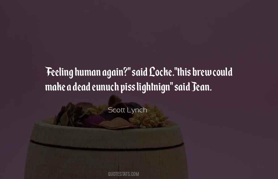 Feeling Human Quotes #776783
