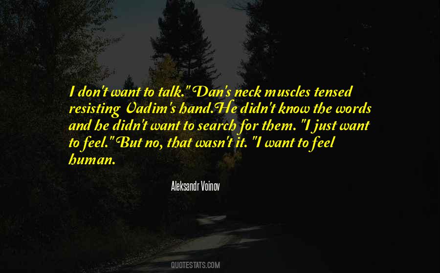 Feeling Human Quotes #840344