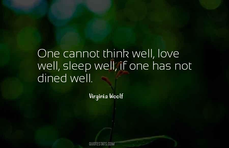 One Cannot Think Well Quotes #1793789 One Cannot Think Well Quotes #1793789
