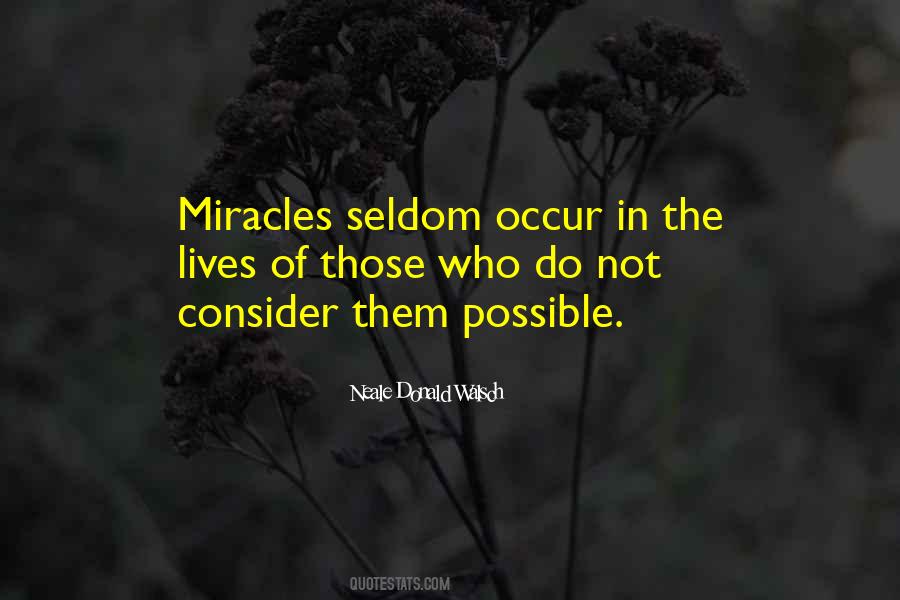 Miracles Are Possible Quotes #201094