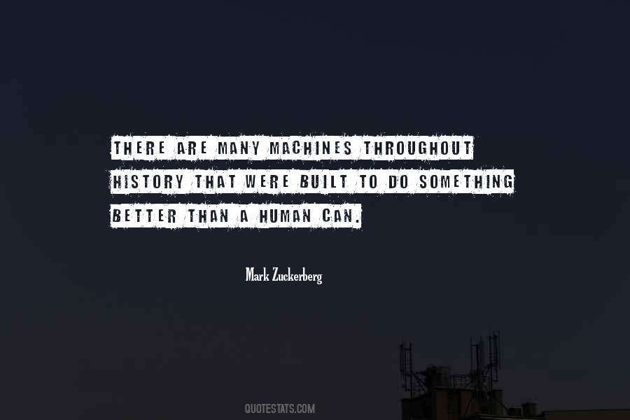 Quotes About Humans And Machines #1420180