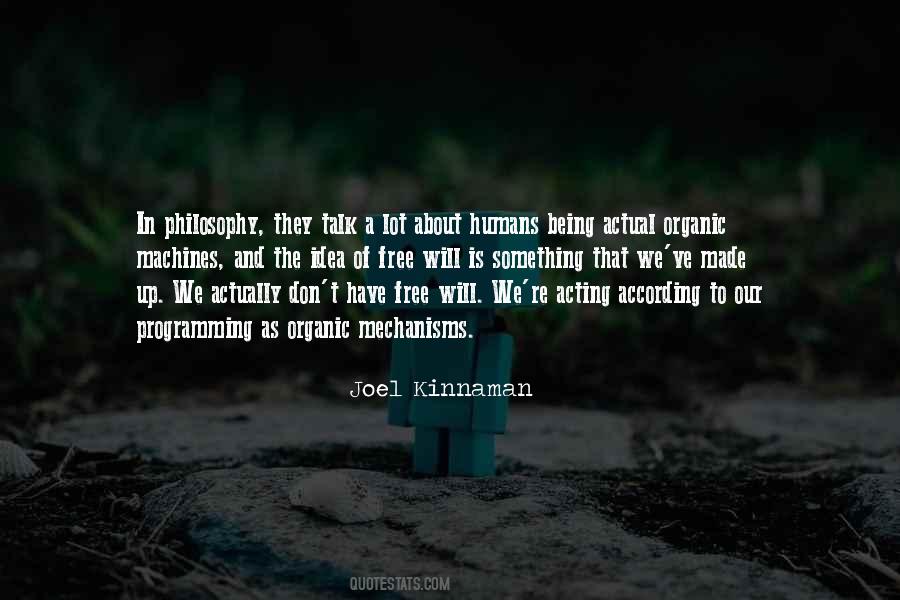 Quotes About Humans And Machines #980160