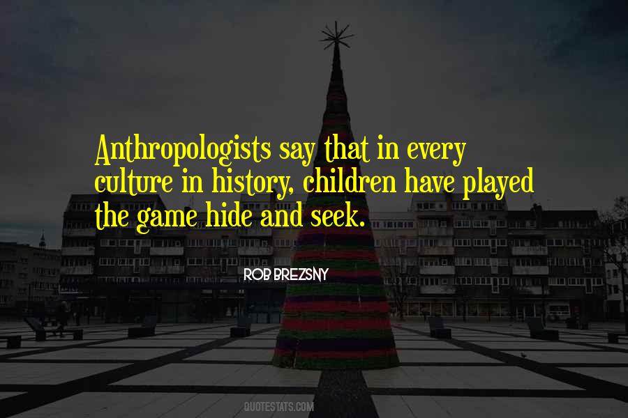 Hide And Seek Game Quotes #1750540