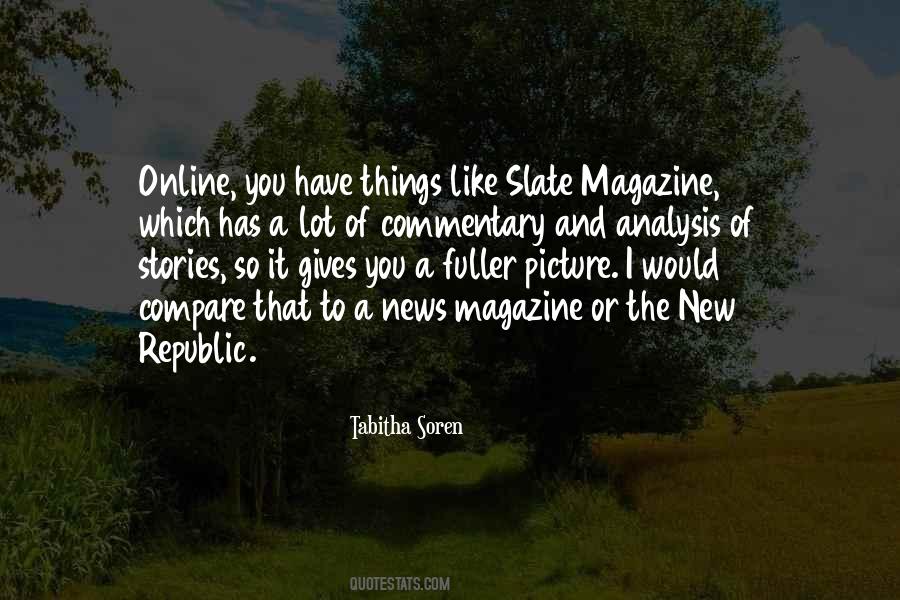 Quotes About The Magazine #16718