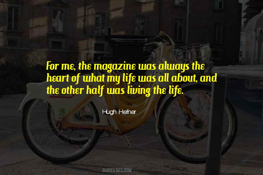 Quotes About The Magazine #1676859