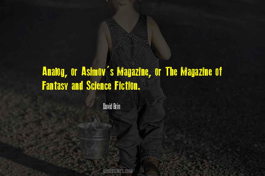 Quotes About The Magazine #1826105