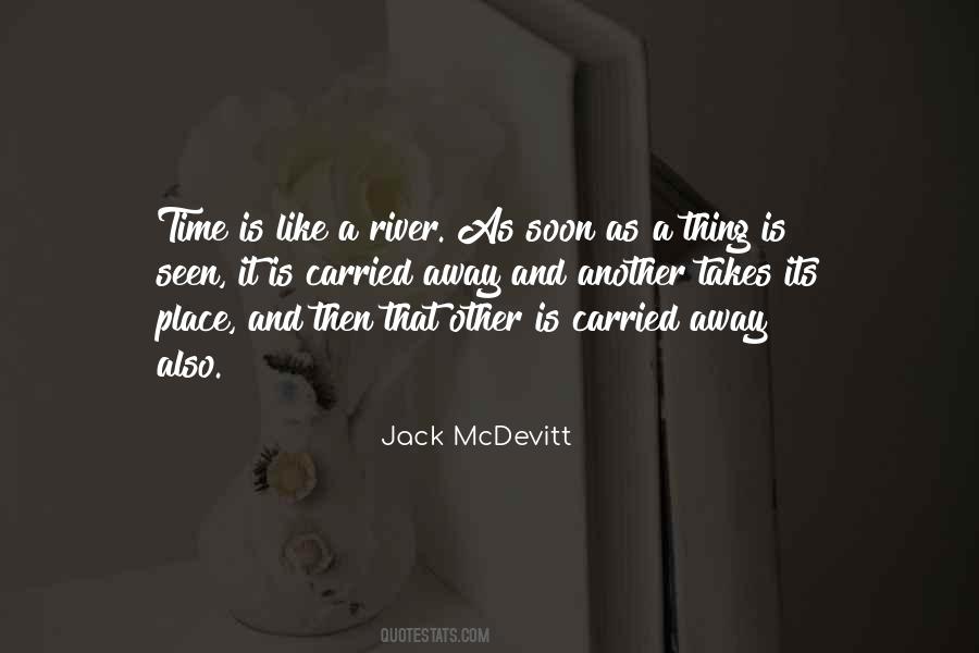 Time Is Like A River Quotes #452074