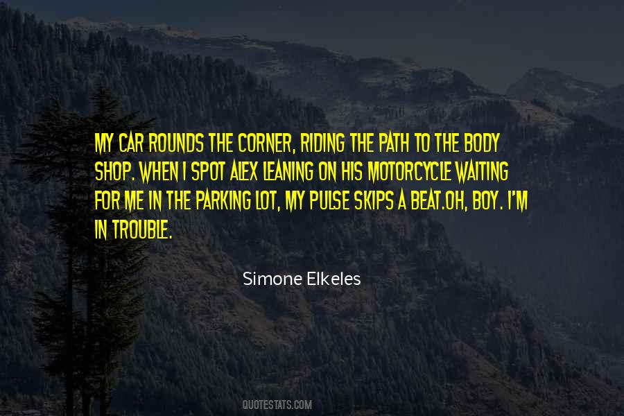 Car And Motorcycle Quotes #1097602