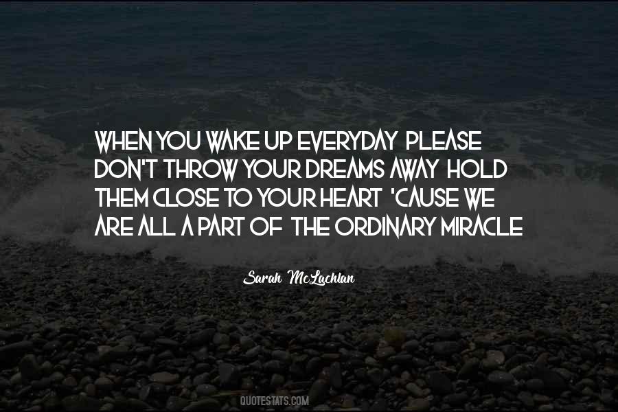 Wake Up Everyday Quotes #253609