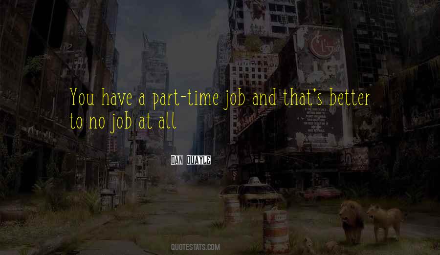 Job Politics Quotes #131646