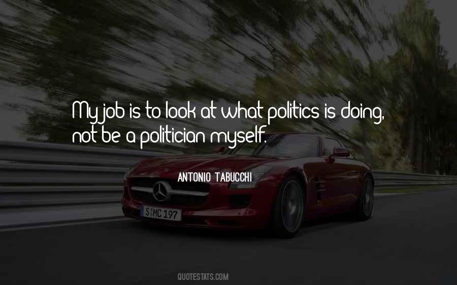Job Politics Quotes #1821085