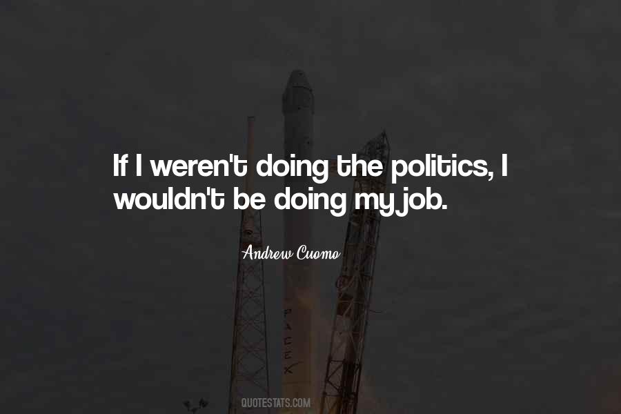 Job Politics Quotes #858095
