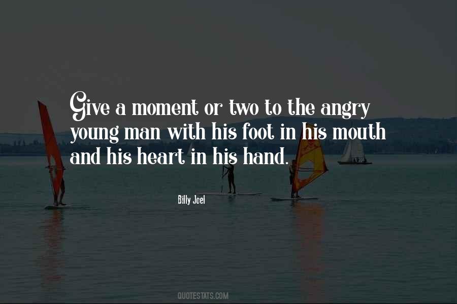 Two In The Hand Quotes #1220033