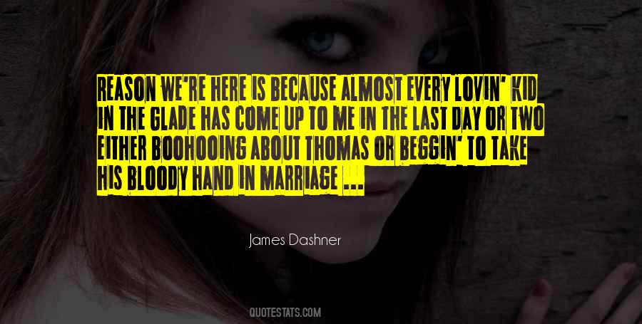 Two In The Hand Quotes #408764