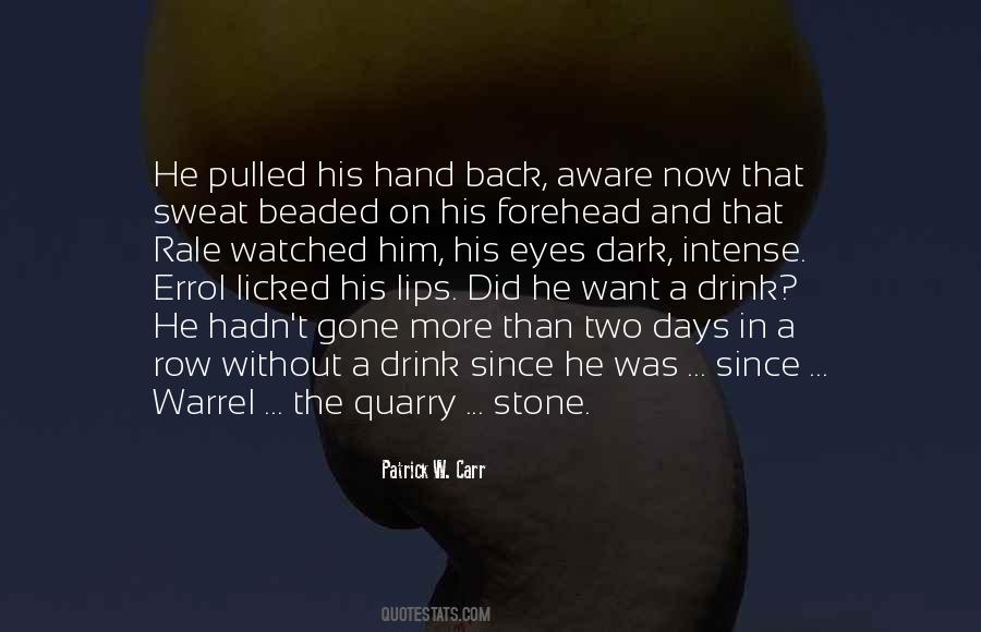 Two In The Hand Quotes #698665
