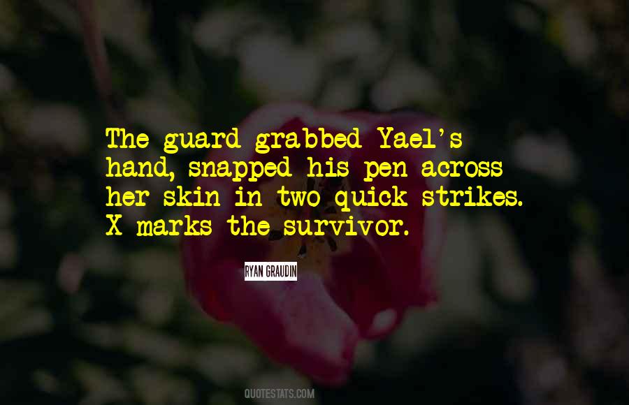 Two In The Hand Quotes #779922