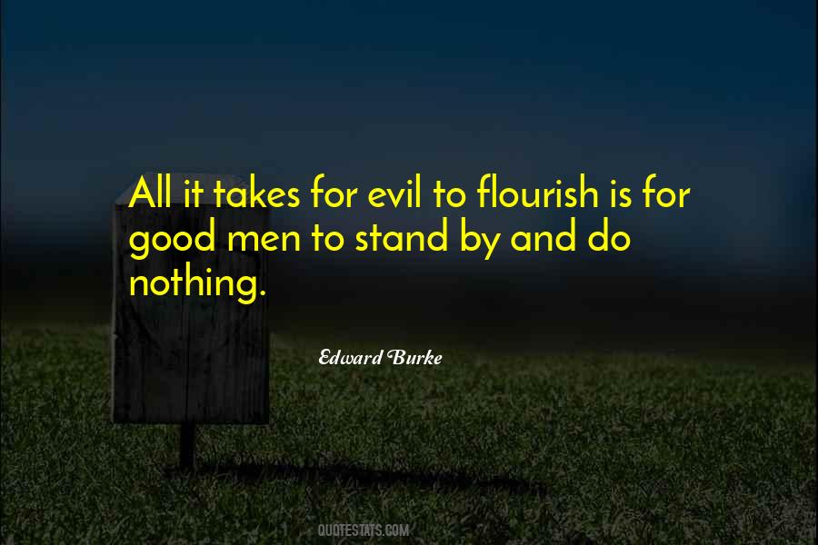 For Evil To Flourish Quotes #290264