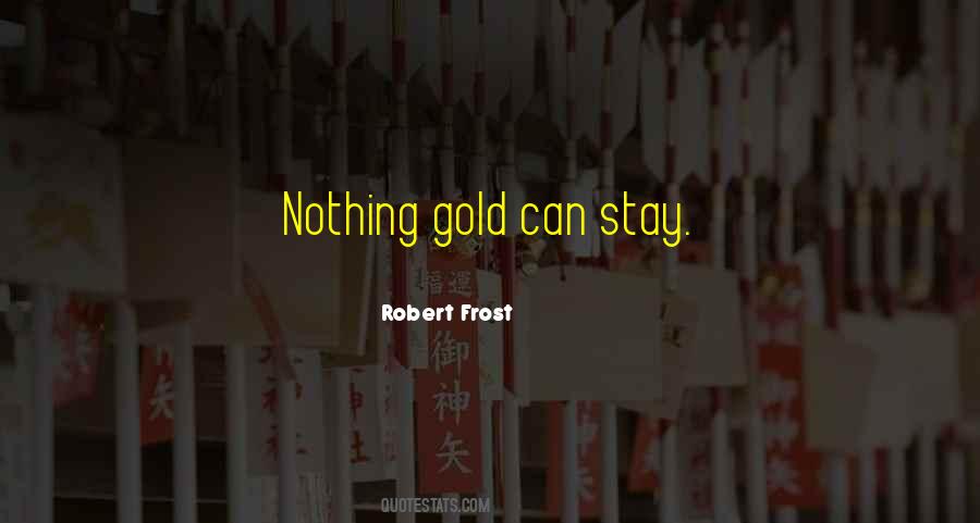 Gold Inspirational Quotes #1662123