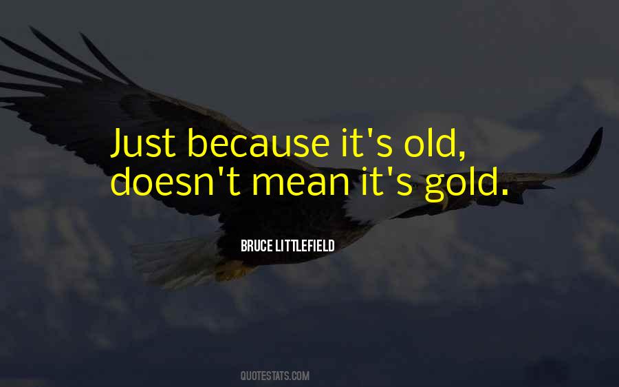 Gold Inspirational Quotes #356293