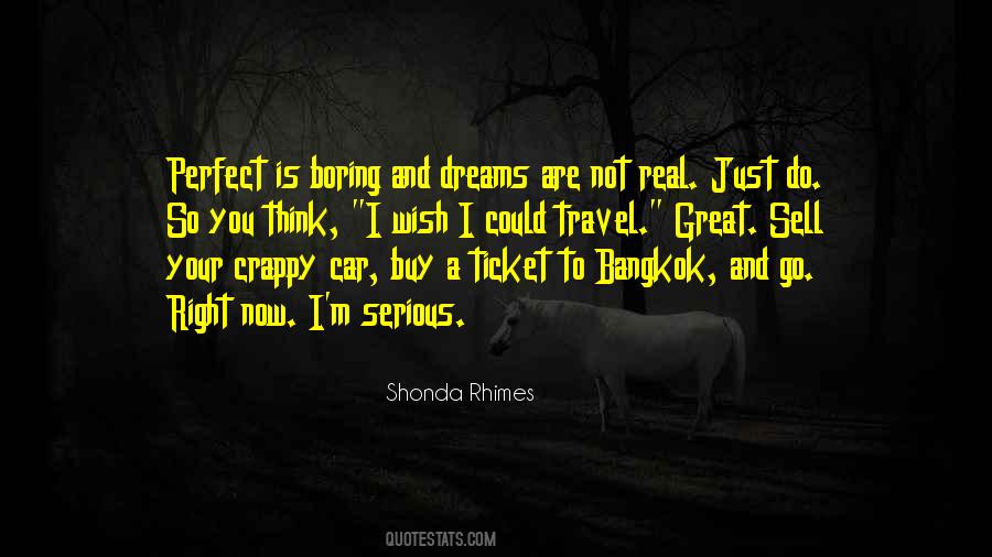 Wish And Dream Quotes #1505887