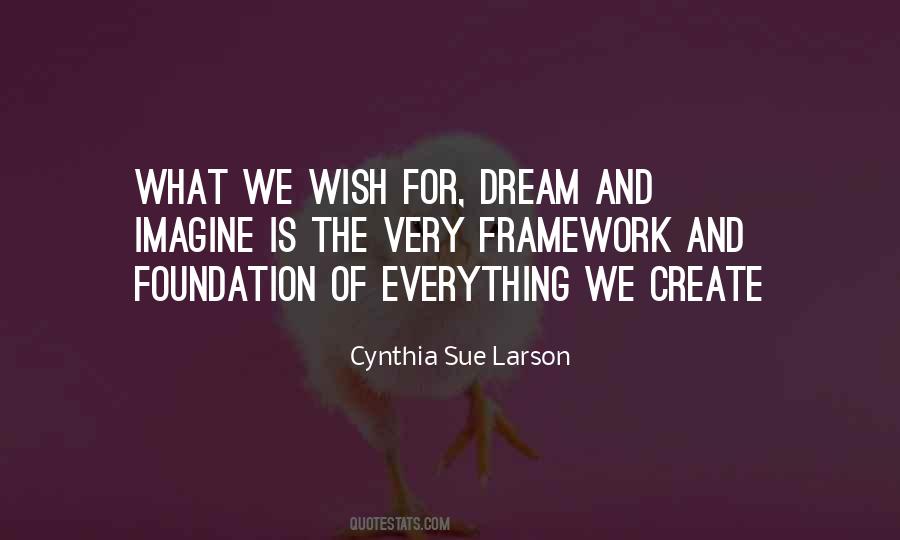 Wish And Dream Quotes #1604882