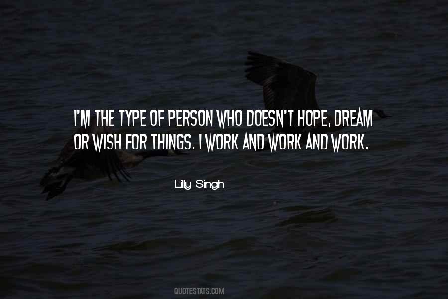Wish And Dream Quotes #1711736