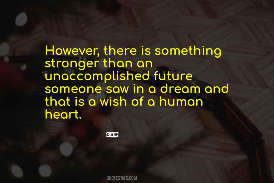 Wish And Dream Quotes #607579