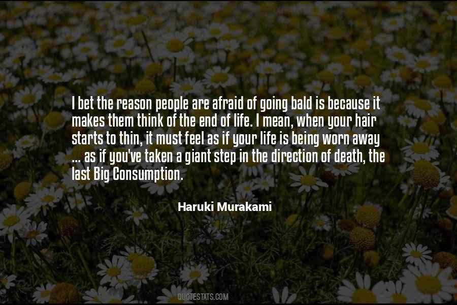 Big Step In Life Quotes #1115758