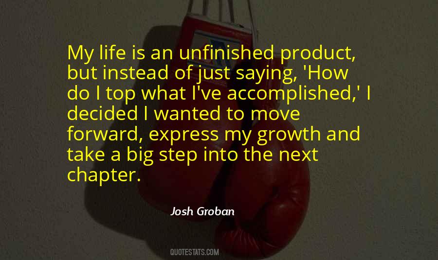 Big Step In Life Quotes #1246061